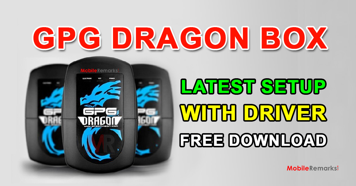 GPG Dragon Box Latest Setup With Driver Free Download