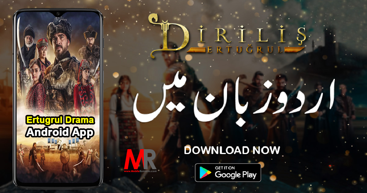 Download Ertugrul Ghazi App All Episode in Urdu