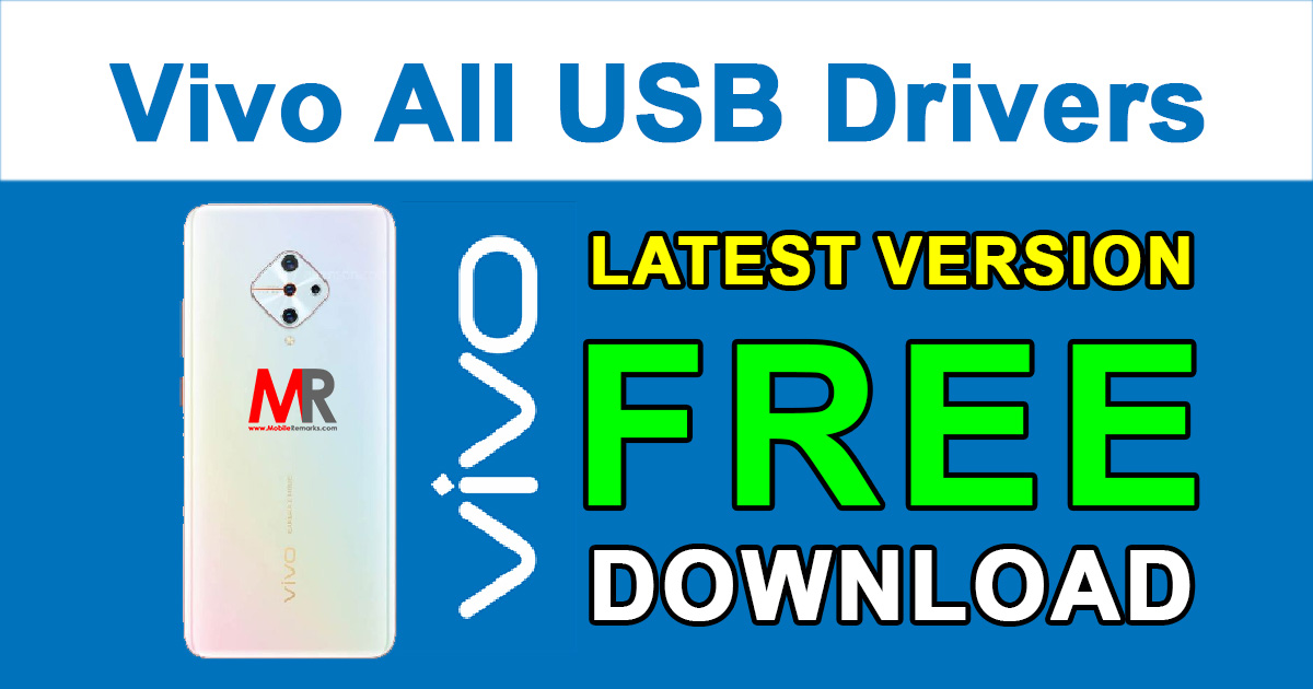 Download Vivo All USB Drivers for Windows