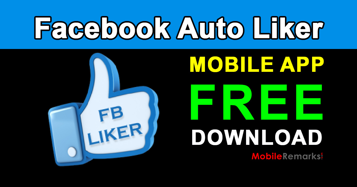 Facebook Auto Liker App Free Download