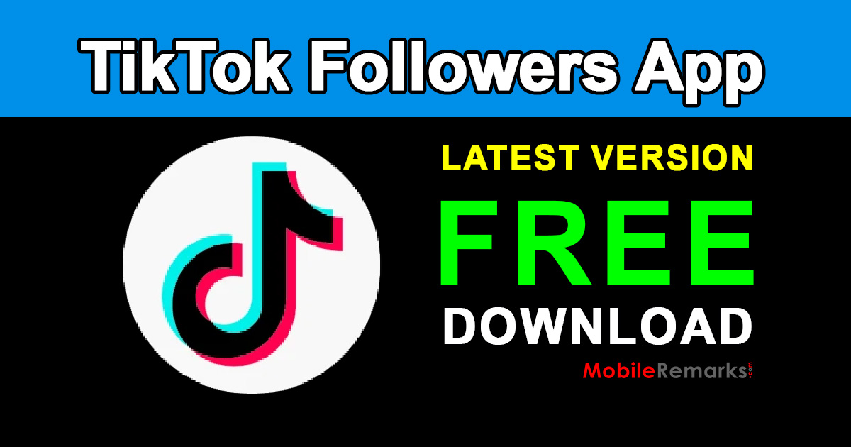 Free TikTok Followers App Download