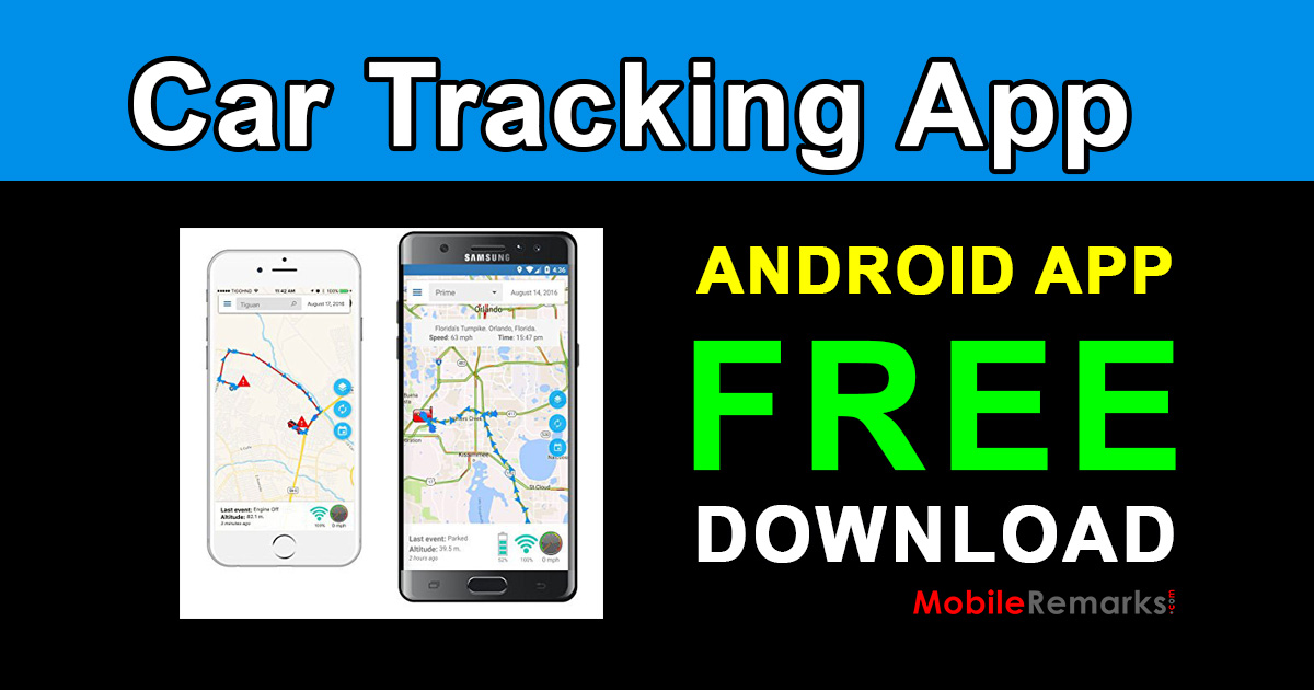 Car Tracking System Android App Free Download