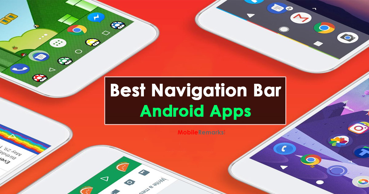 Best Navigation Bar Apps For Android