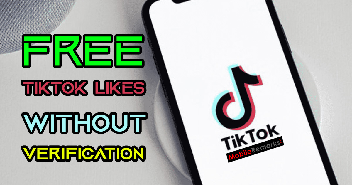 Free Tiktok Likes Without Verification