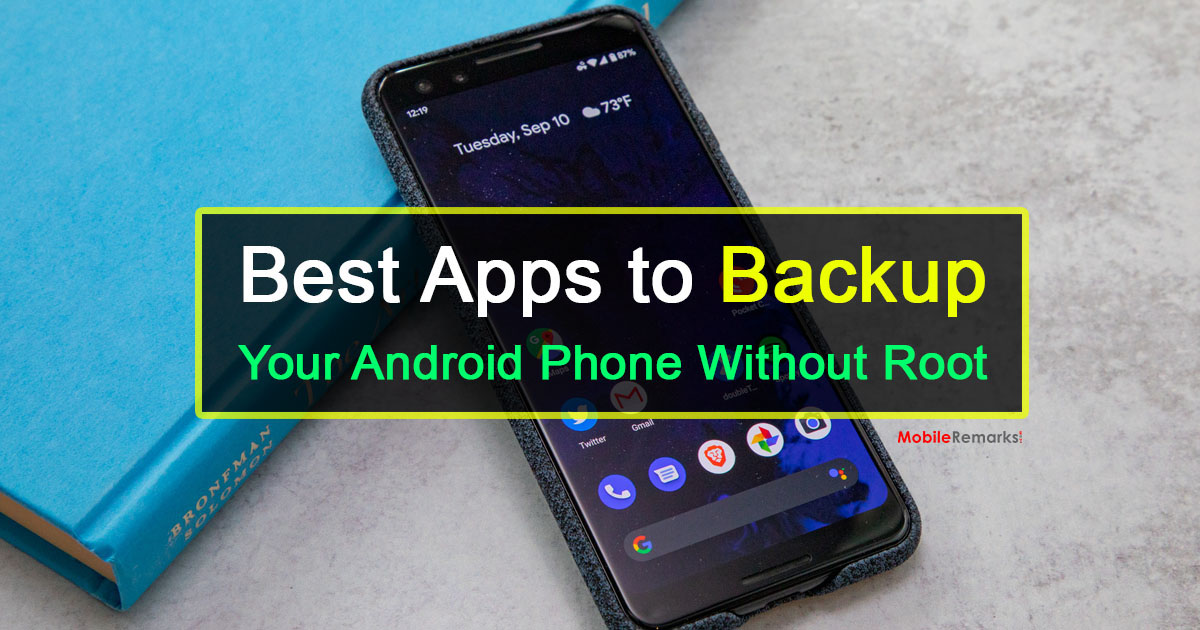 Best Apps to Backup Your Android Phone Without Root