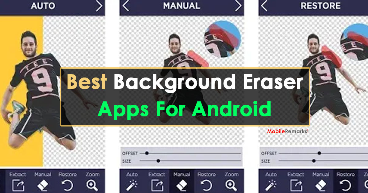 Best Background Eraser Apps For Android
