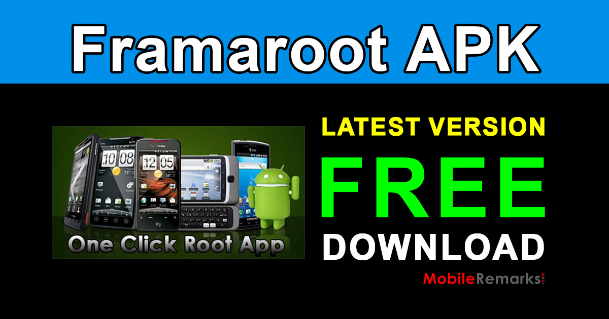 Framaroot APK Latest Version Free Download