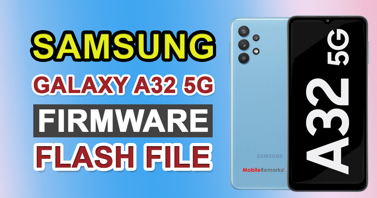 Samsung Galaxy A32 5G Firmware Flash File Download