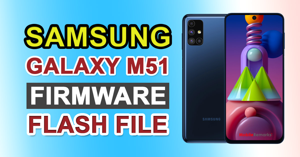 Samsung Galaxy M51 Firmware Flash File Download