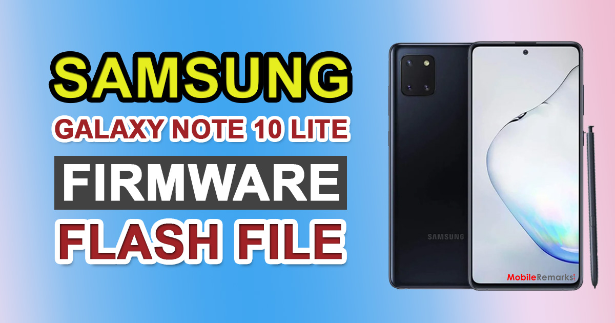 Samsung Galaxy Note 10 Lite Stock Firmware