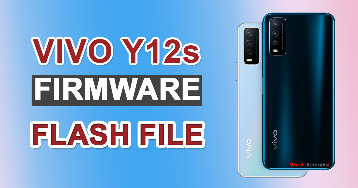 Vivo Y12s Firmware Flash File (Stock ROM)