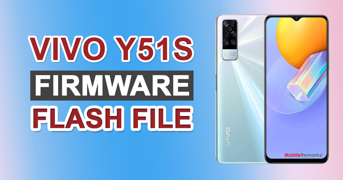 Vivo Y51s PD2019 Firmware Flash File (Stock ROM)