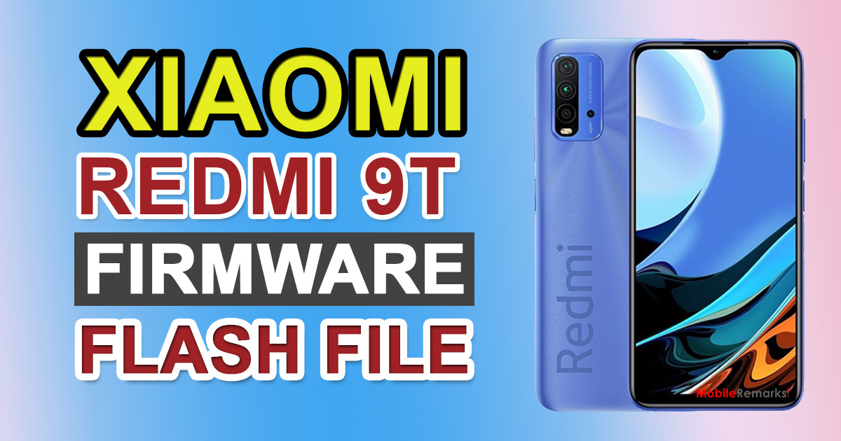 Xiaomi Redmi 9T Stock Firmware Flash File