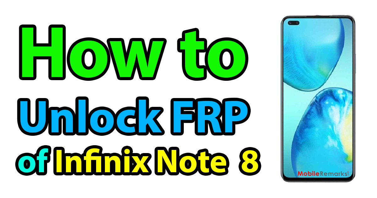 Infinix Note 8 (X692) FRP Bypass Without PC (Android 10)