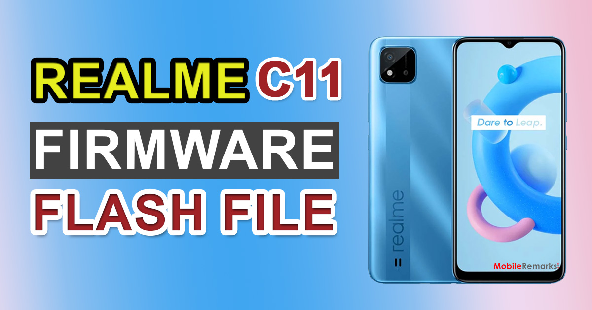 Realme C11 RMX2185 Flash File (Stock Firmware)