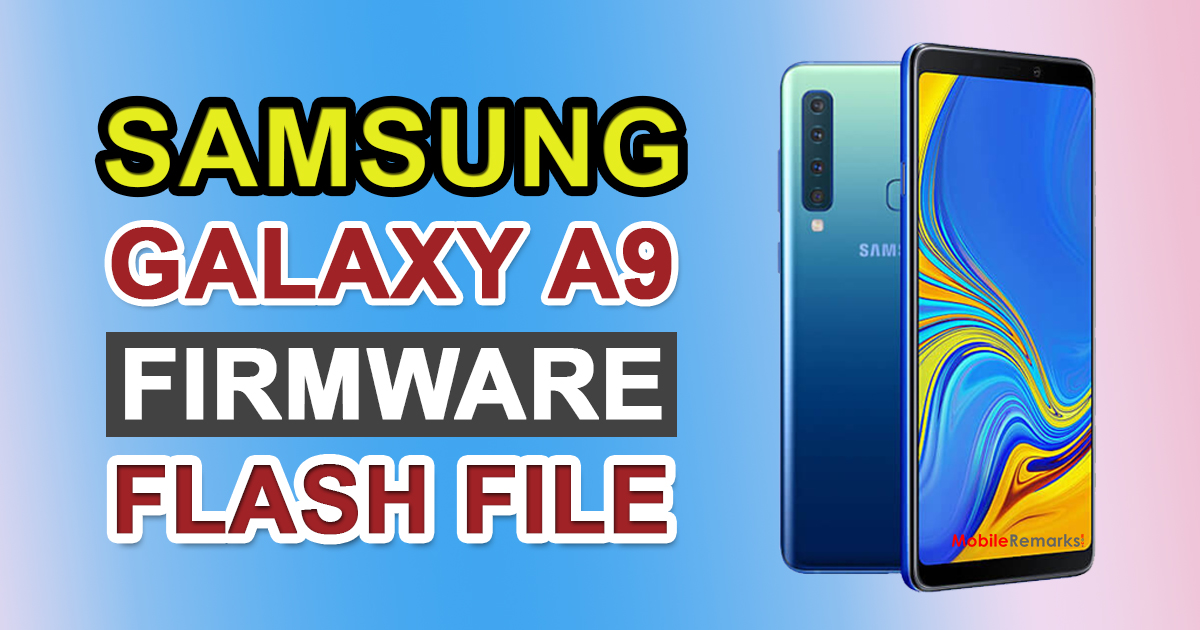 Samsung A9 SM-A920F Firmware Flash File (Stock ROM)