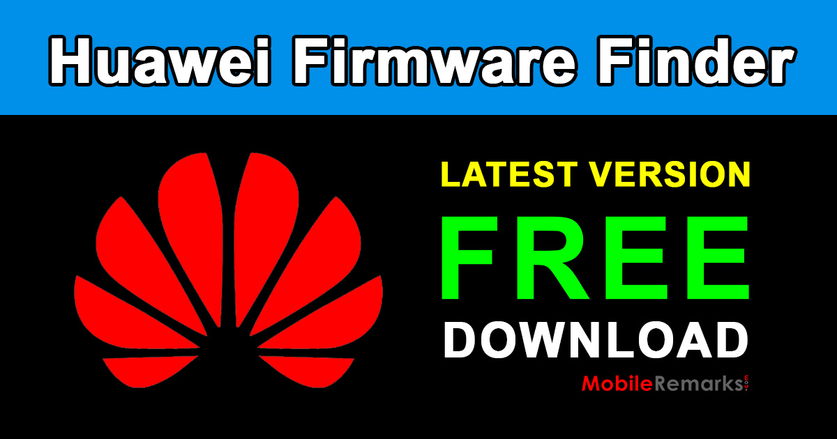 Huawei Firmware Finder