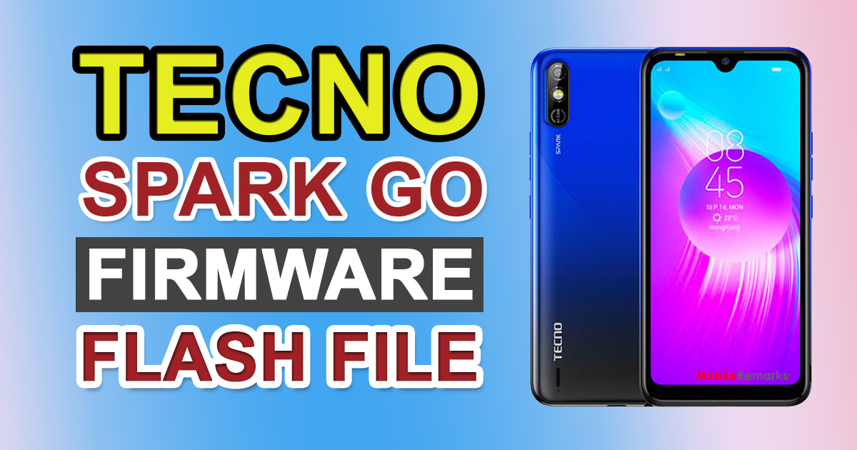 Tecno Spark Go KC1 Firmware Flash File (Stock ROM)
